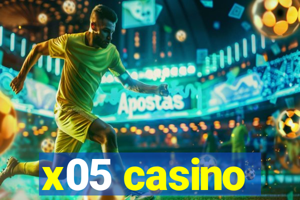 x05 casino